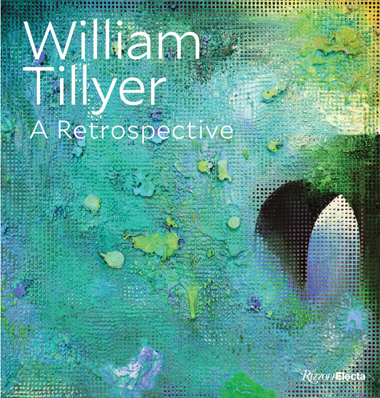 William Tillyer - A Retrospective