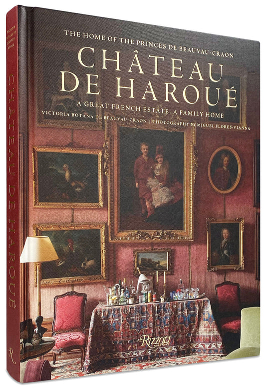 Ch�teau de Harou� - The Home of the Princes de Beauvau-Craon
