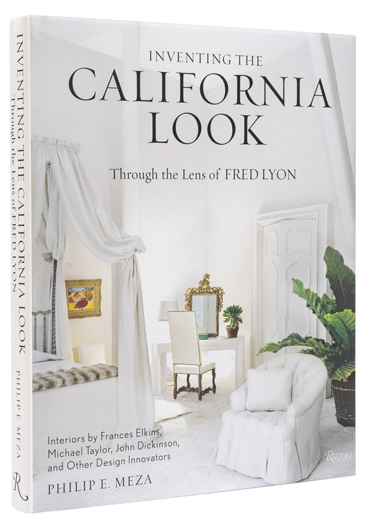 Inventing the California Look - Interiors by Frances Elkins, Michael Taylor, John Dickinson, and Other Design Innovators