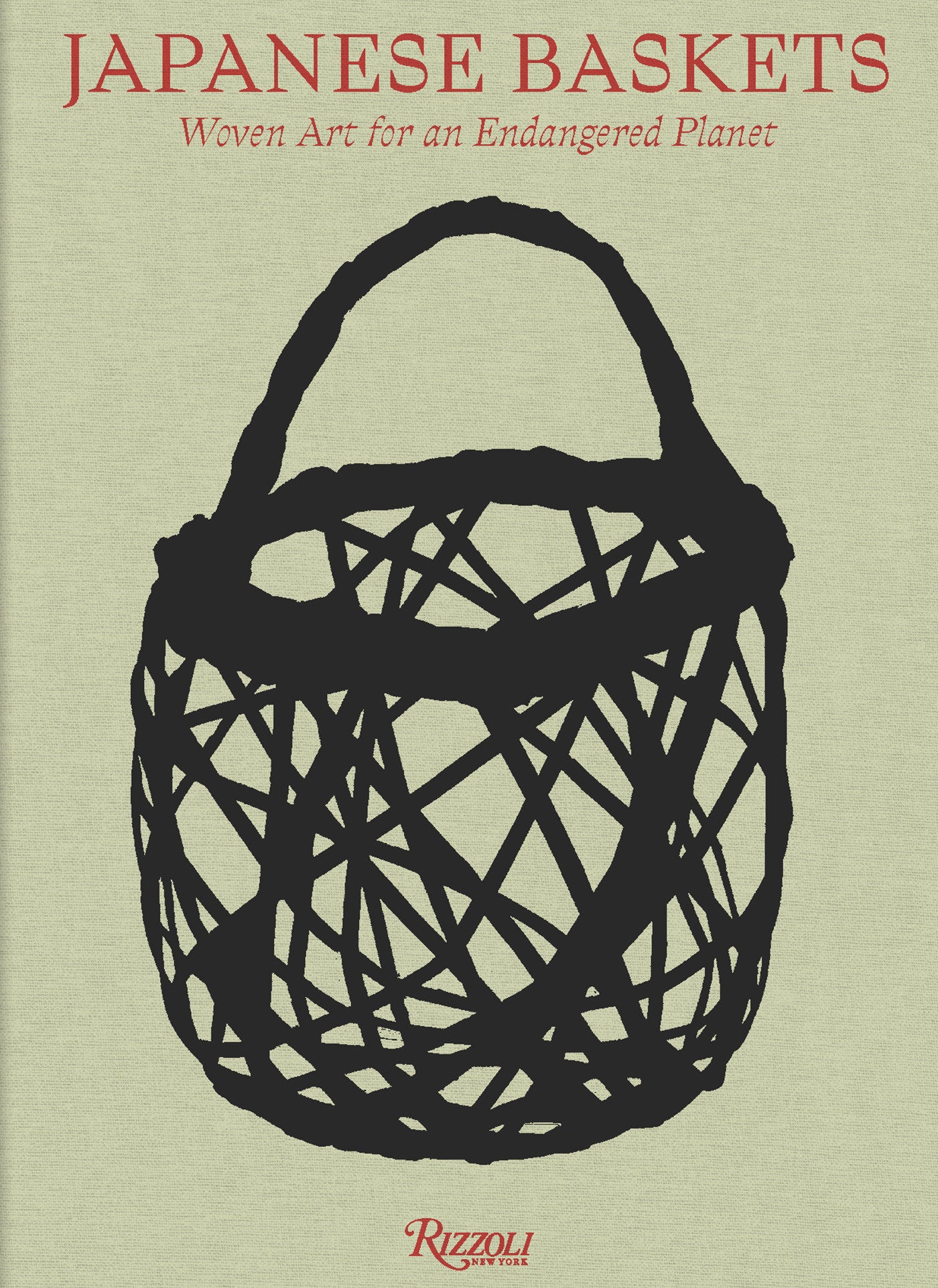Japanese Baskets - Woven Art for an Endangered Planet