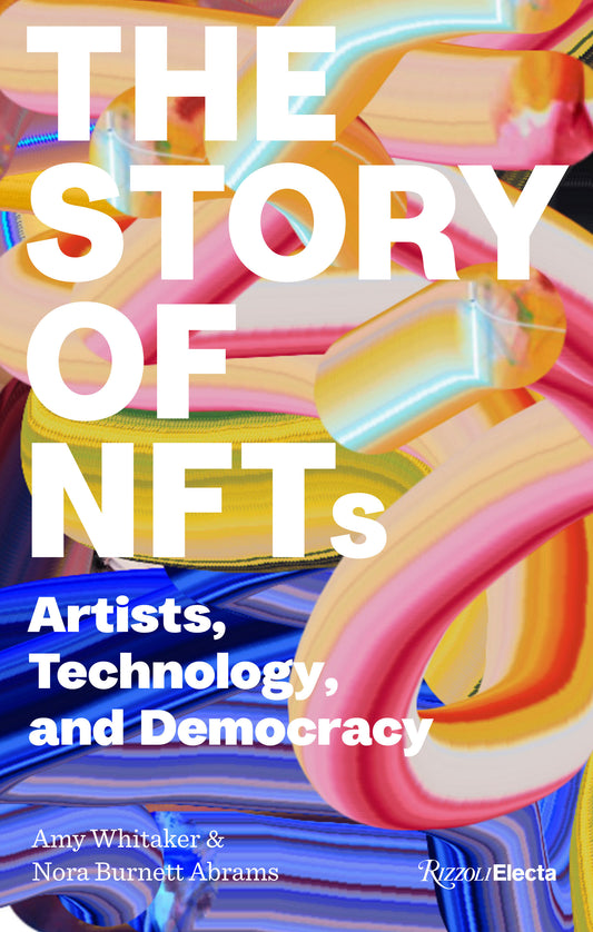 The Story of NFTs - Artists, Technology, and Democracy