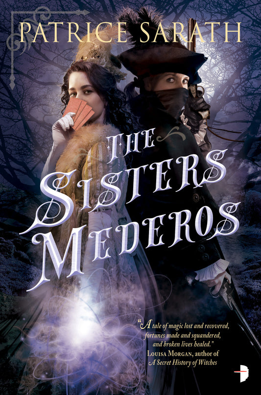 The Sisters Mederos (Tales of Port Saint Frey) (Book:1)