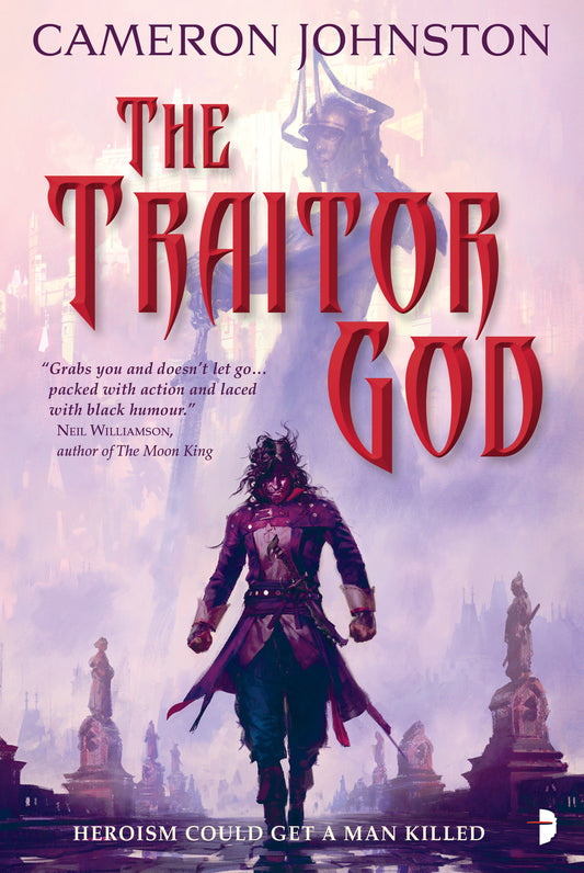 The Traitor God (The Age of Tyranny) (Book:1)