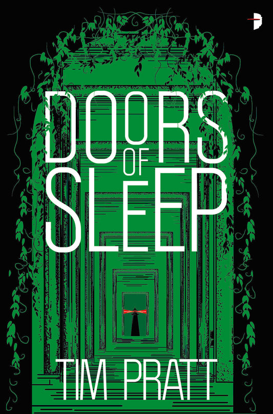 Doors of Sleep - Journals of Zaxony Delatree (The Journals of Zaxony Delatree) (Book:1)