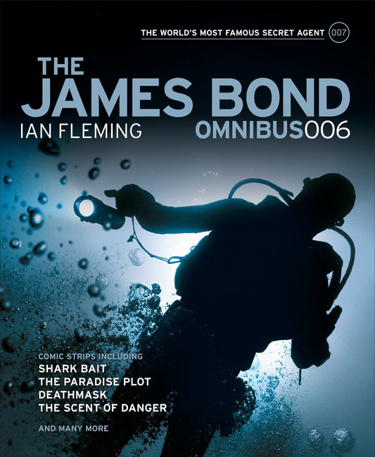 The James Bond Omnibus 006 (James Bond Omnibus) (Book:6)