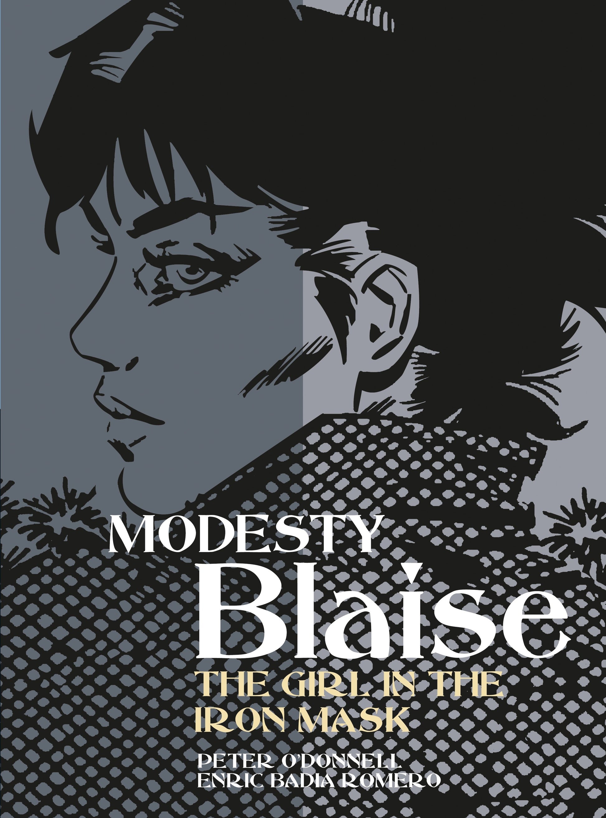 Modesty Blaise: The Girl in the Iron Mask (Modesty Blaise)