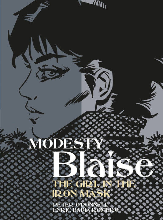 Modesty Blaise: The Girl in the Iron Mask (Modesty Blaise)