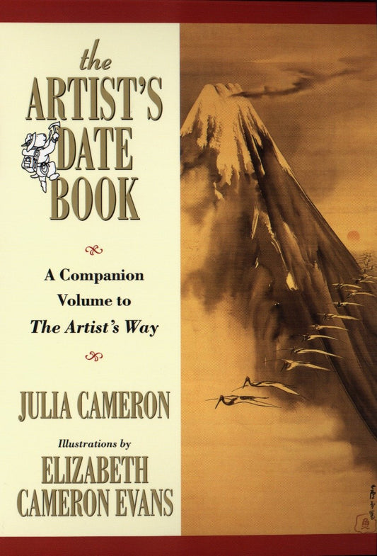 The Artist's Date Book - A Companion Volume to The Artist's Way (Artist's Way)