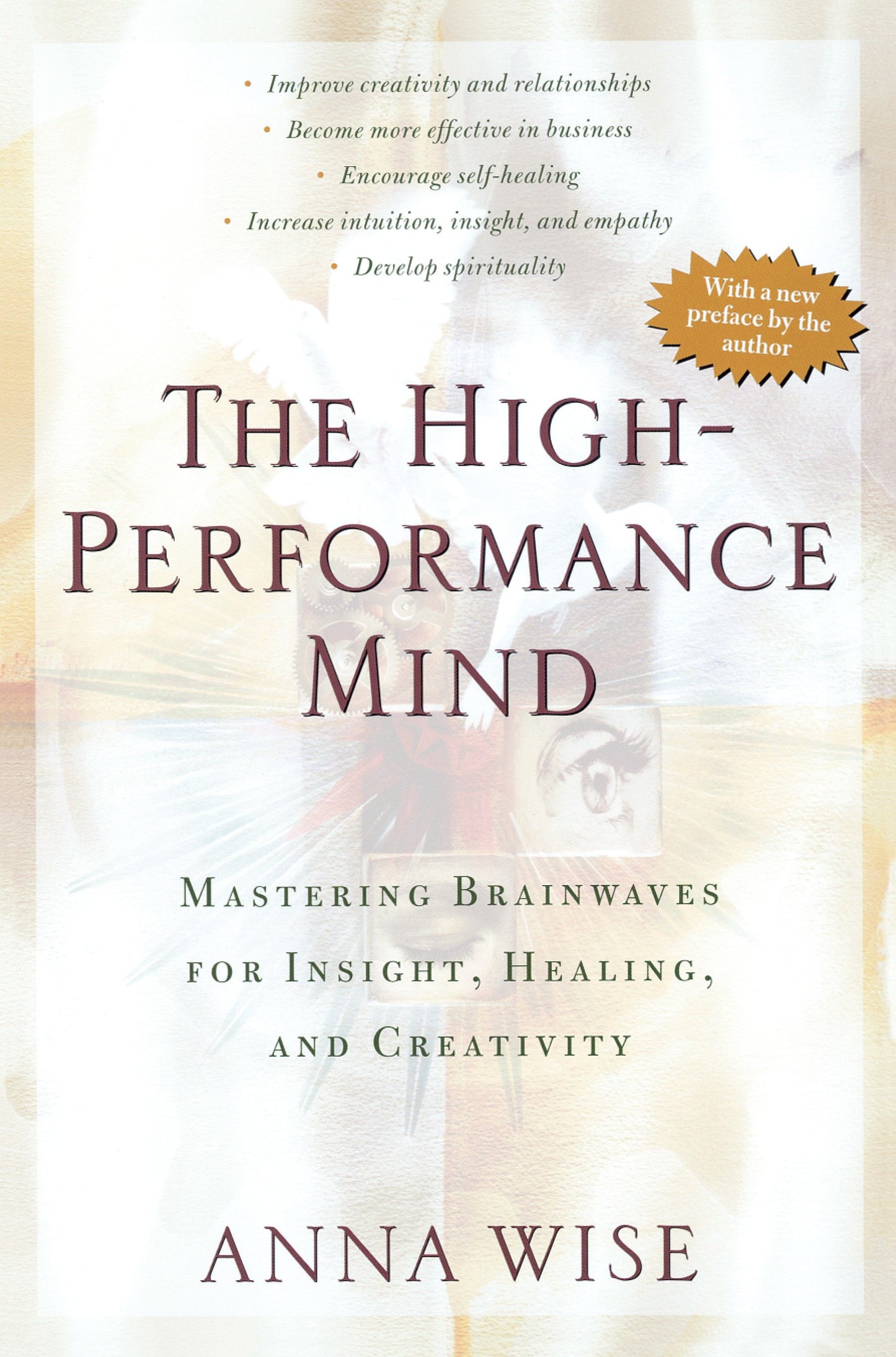 The High-Performance Mind - Mastering Brainwaves for Insight, Healing, and Creativity