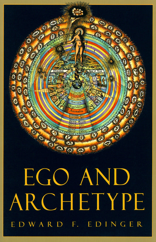 Ego and Archetype (C. G. Jung Foundation Books Series) (Book:4)