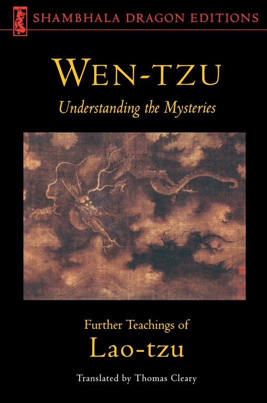 Wen-tzu - Understanding the Mysteries