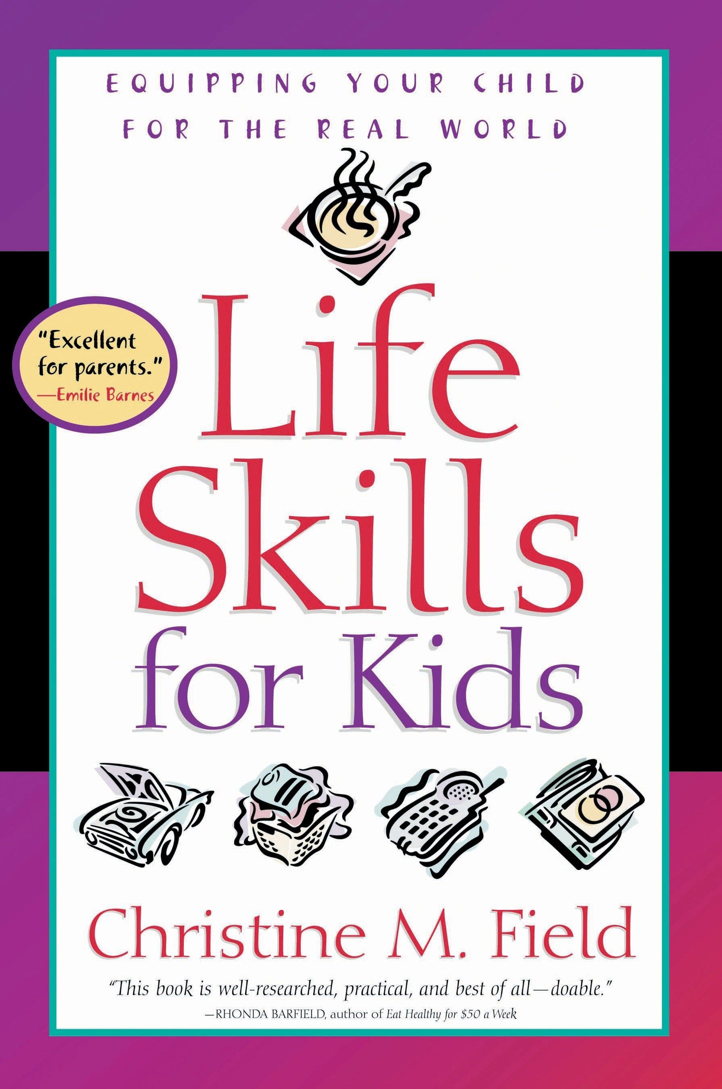 Life Skills for Kids - Equipping Your Child for the Real World