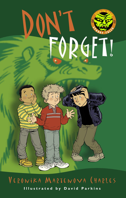 Don't Forget! (Easy-to-Read Spooky Tales)