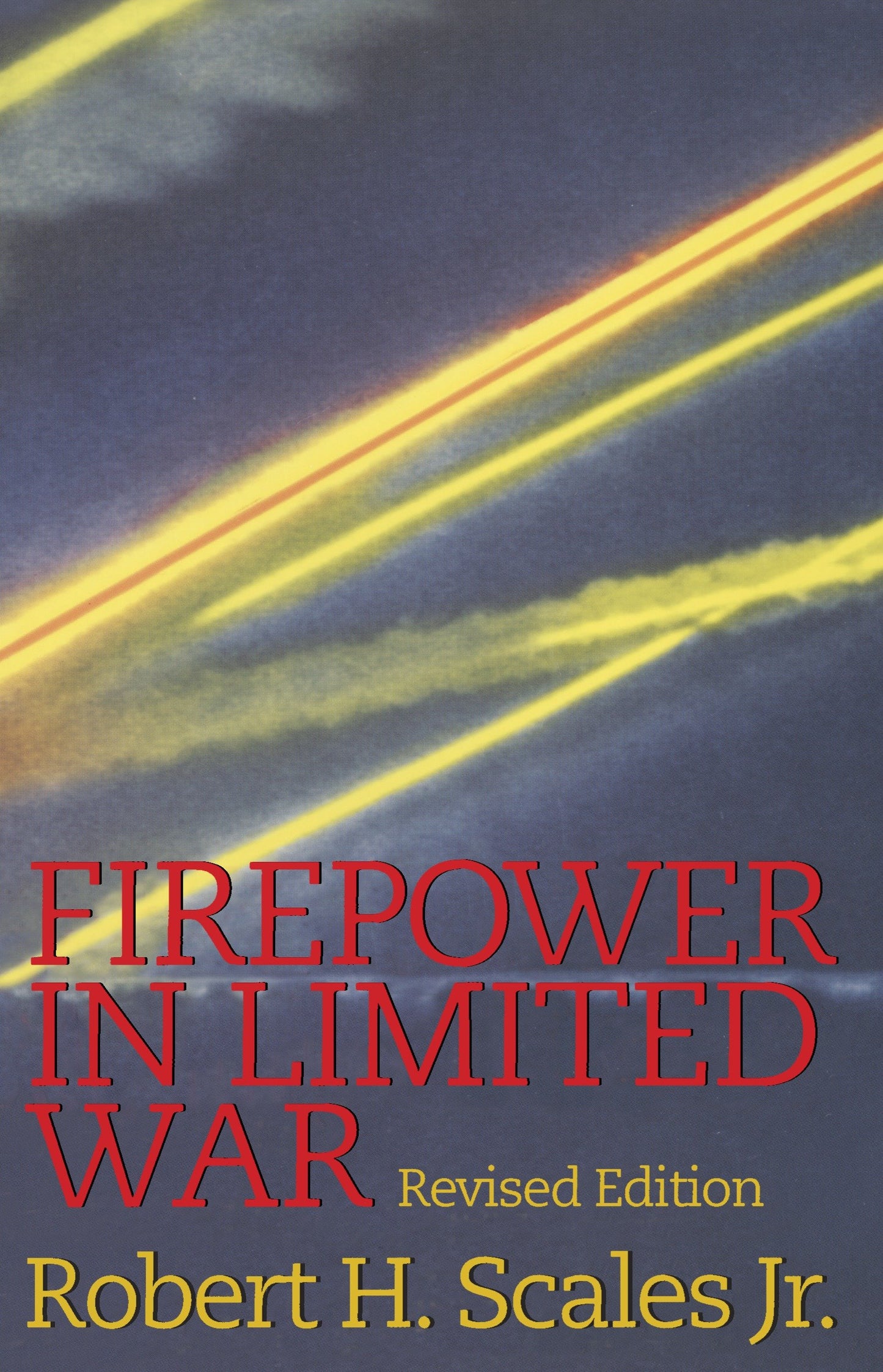Firepower in Limited War - Revised Edition