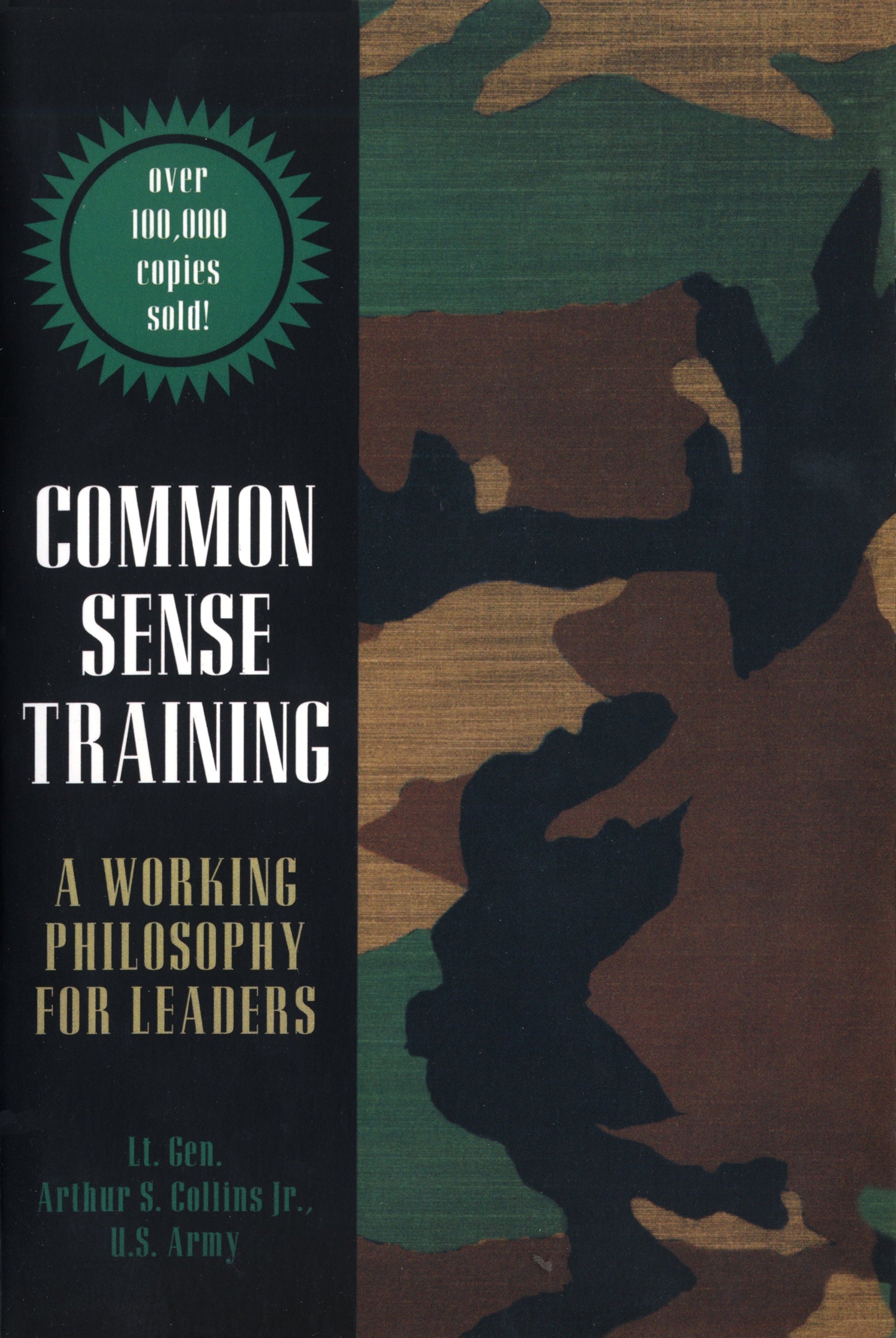 Common Sense Training - A Working Philosophy for Leaders
