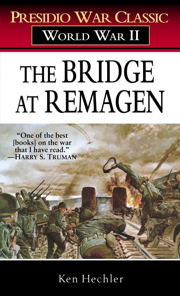 The Bridge at Remagen - A Story of World War II