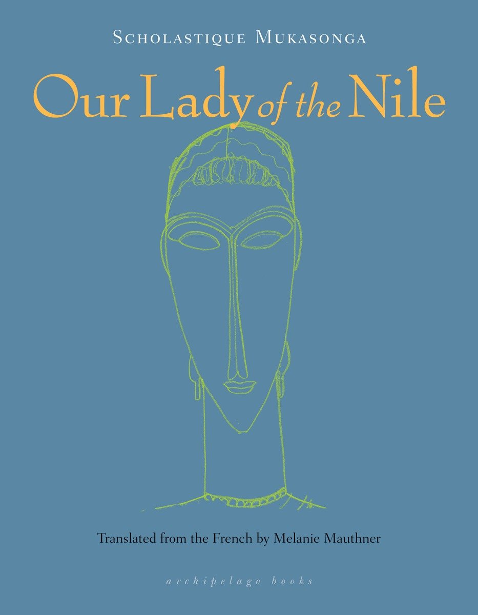 Our Lady of the Nile - A Novel