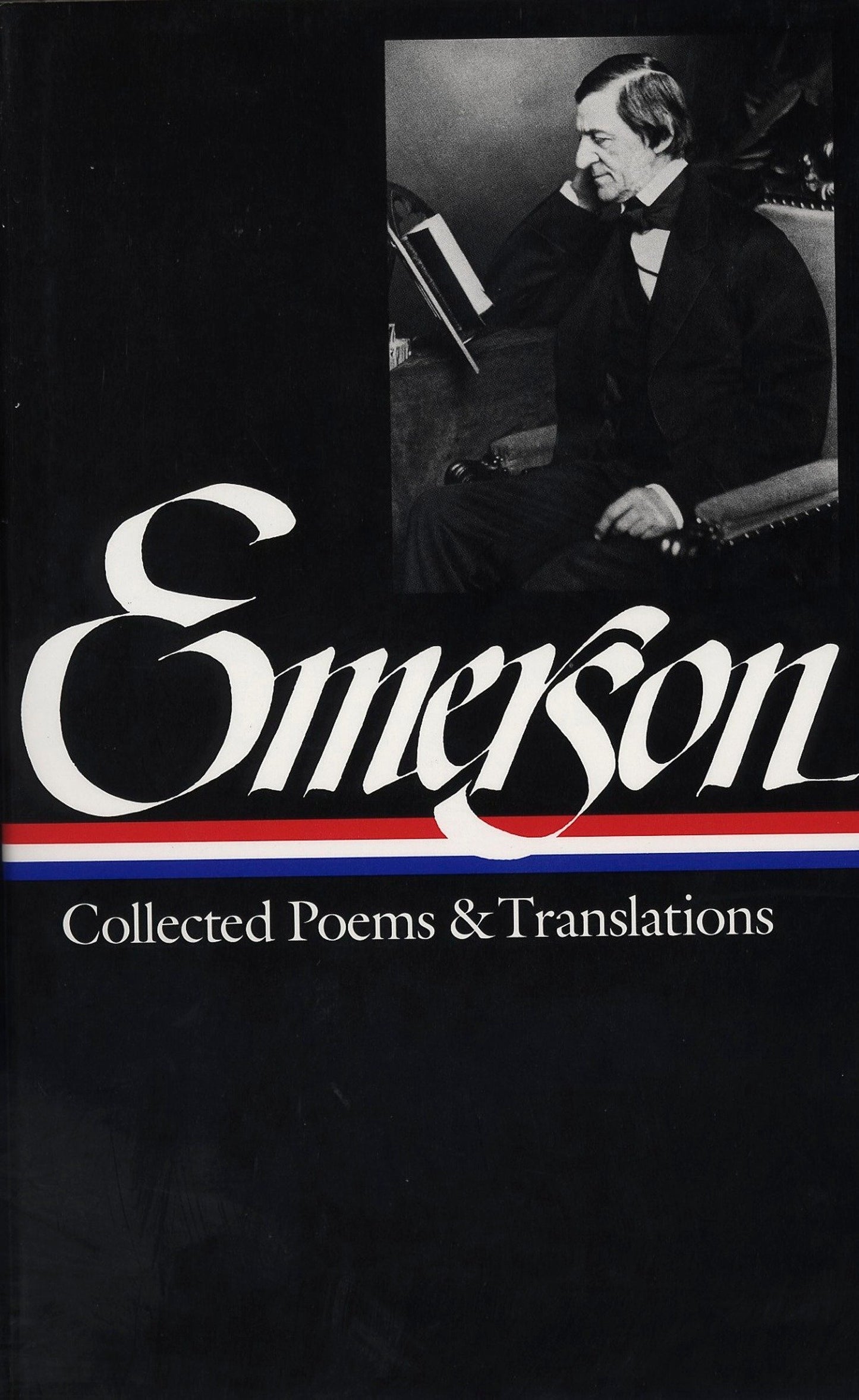 Ralph Waldo Emerson: Collected Poems & Translations (LOA #70) (Library of America Ralph Waldo Emerson Edition) (Book:2)