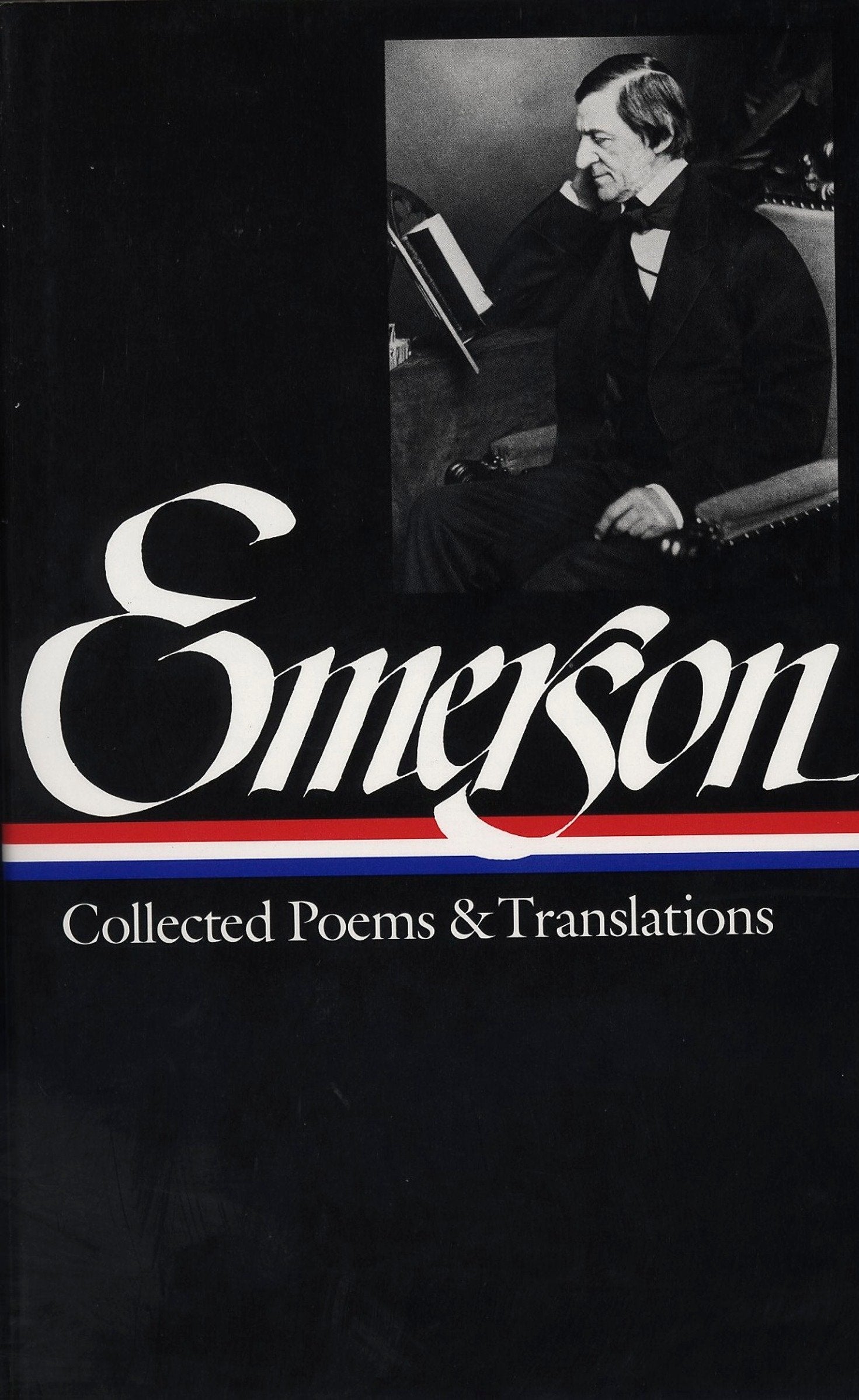 Ralph Waldo Emerson: Collected Poems & Translations (LOA #70) (Library of America Ralph Waldo Emerson Edition) (Book:2)