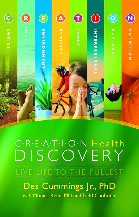 Creation Health Discovery: Live Life to The Fullest (AdventHealth Press) by Des Cummings Jr, Monica Reed, AdventHealth Press, Todd Chobotar