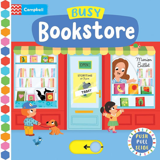 Busy Bookstore: Push, Pull, Slide by Marion Billet