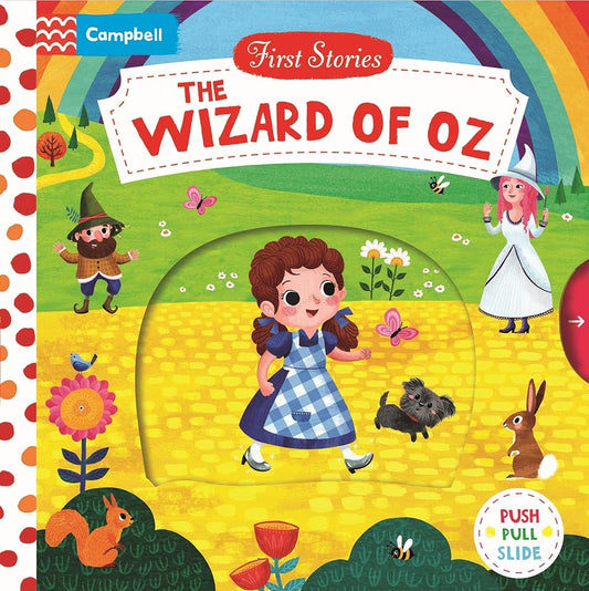 The Wizard of Oz: A Push, Pull, Slide Book by Miriam Bos