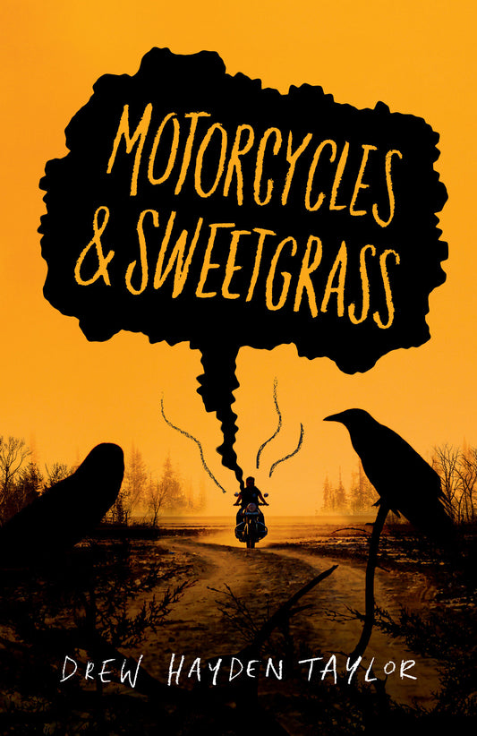 Motorcycles & Sweetgrass (Penguin Modern Classics (Canada))