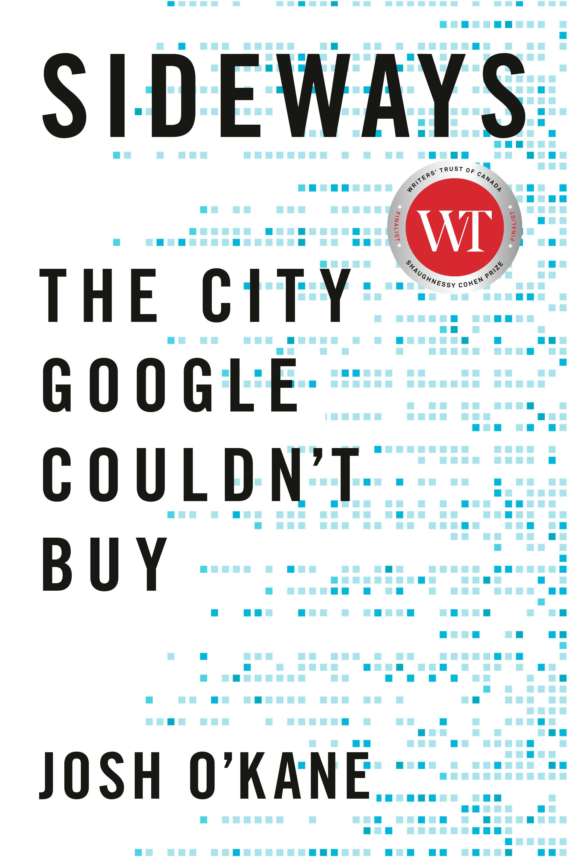 Sideways - The City Google Couldn't Buy