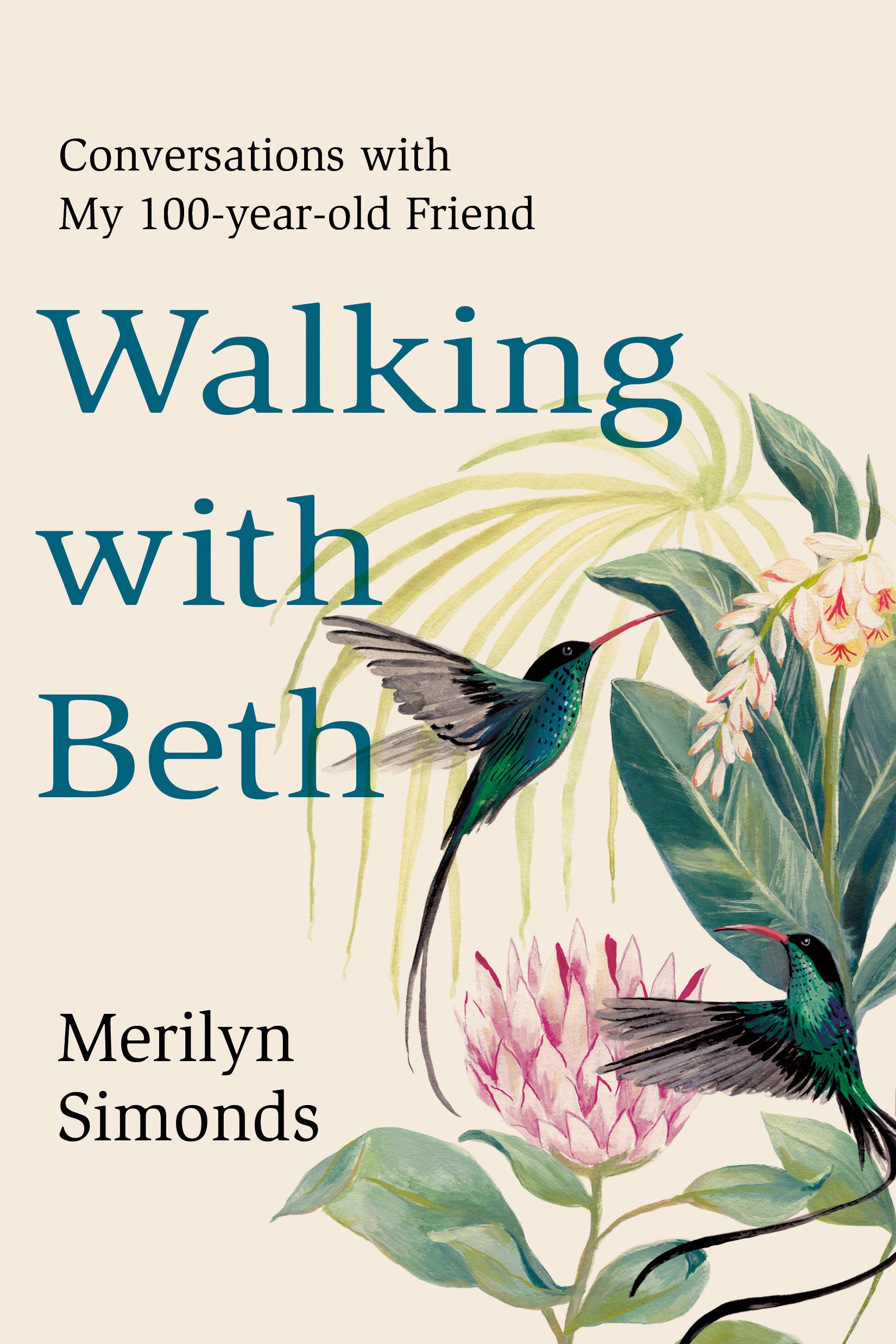 Walking with Beth - Conversations with My Hundred-Year-Old Friend