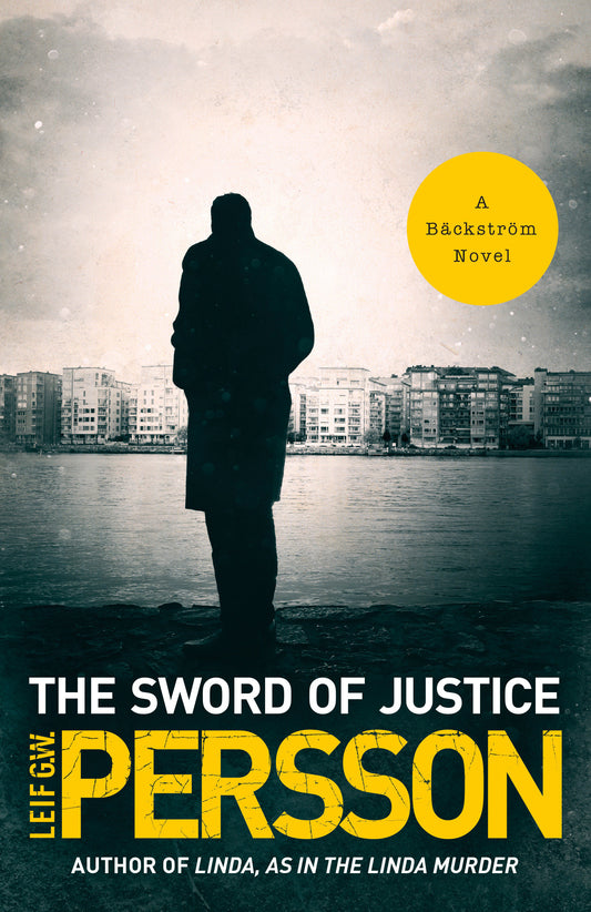 The Sword of Justice - A B�ckstr�m Novel