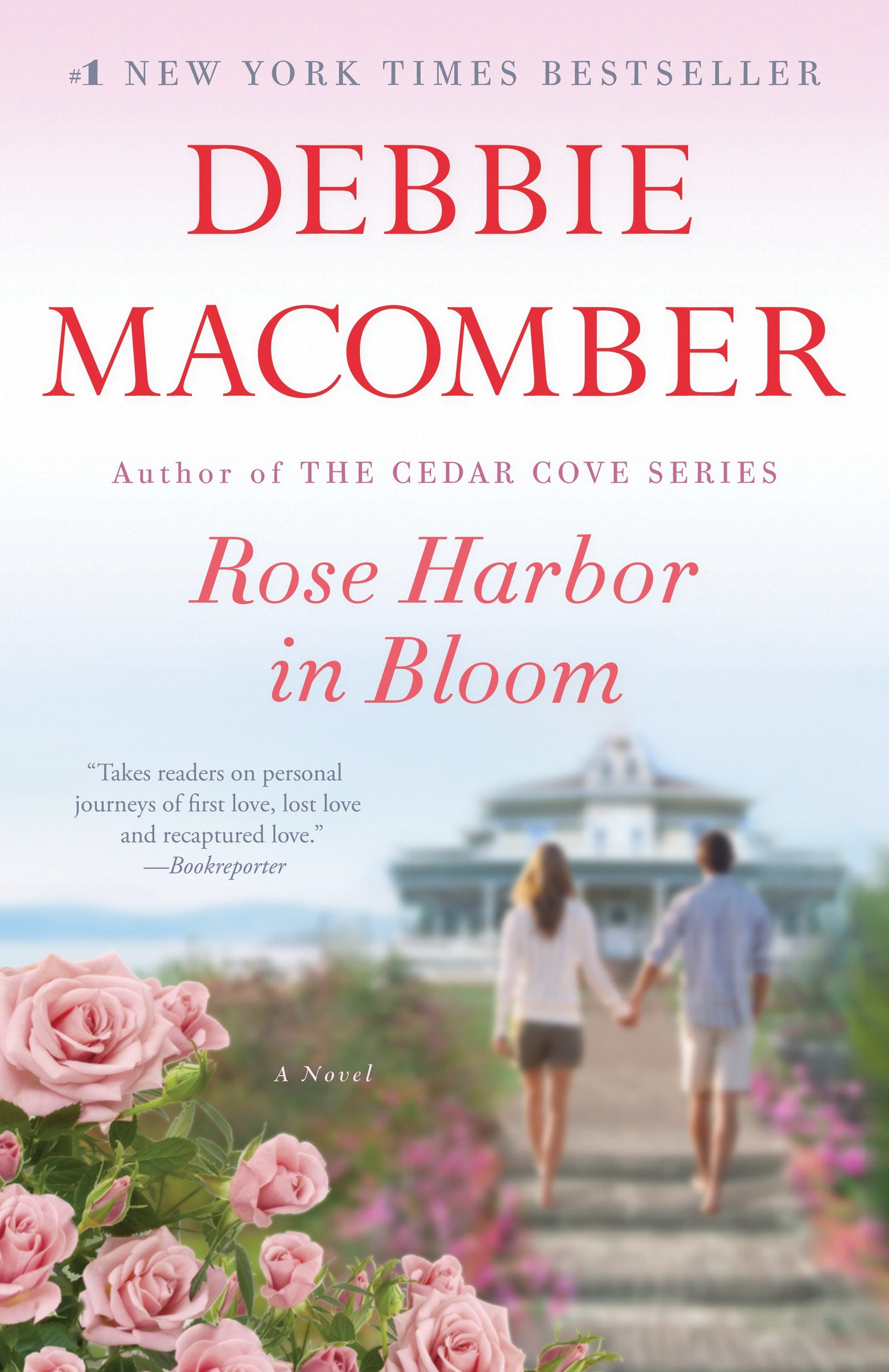 Rose Harbor in Bloom - A Novel (Rose Harbor) (Book:2)