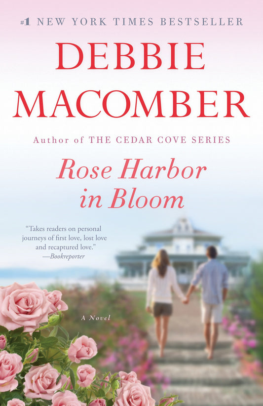 Rose Harbor in Bloom - A Novel (Rose Harbor) (Book:2)