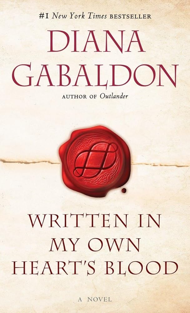 Written in My Own Heart's Blood: A Novel (Outlander) by Diana Gabaldon