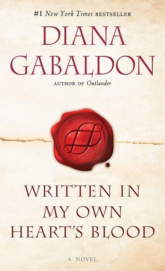 Written in My Own Heart's Blood: A Novel (Outlander) by Diana Gabaldon