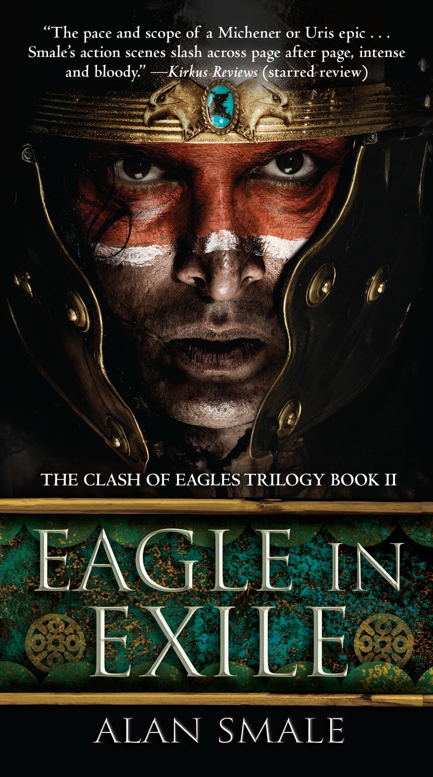 Eagle in Exile - The Clash of Eagles Trilogy Book II (The Clash of Eagles Trilogy) (Book:2)