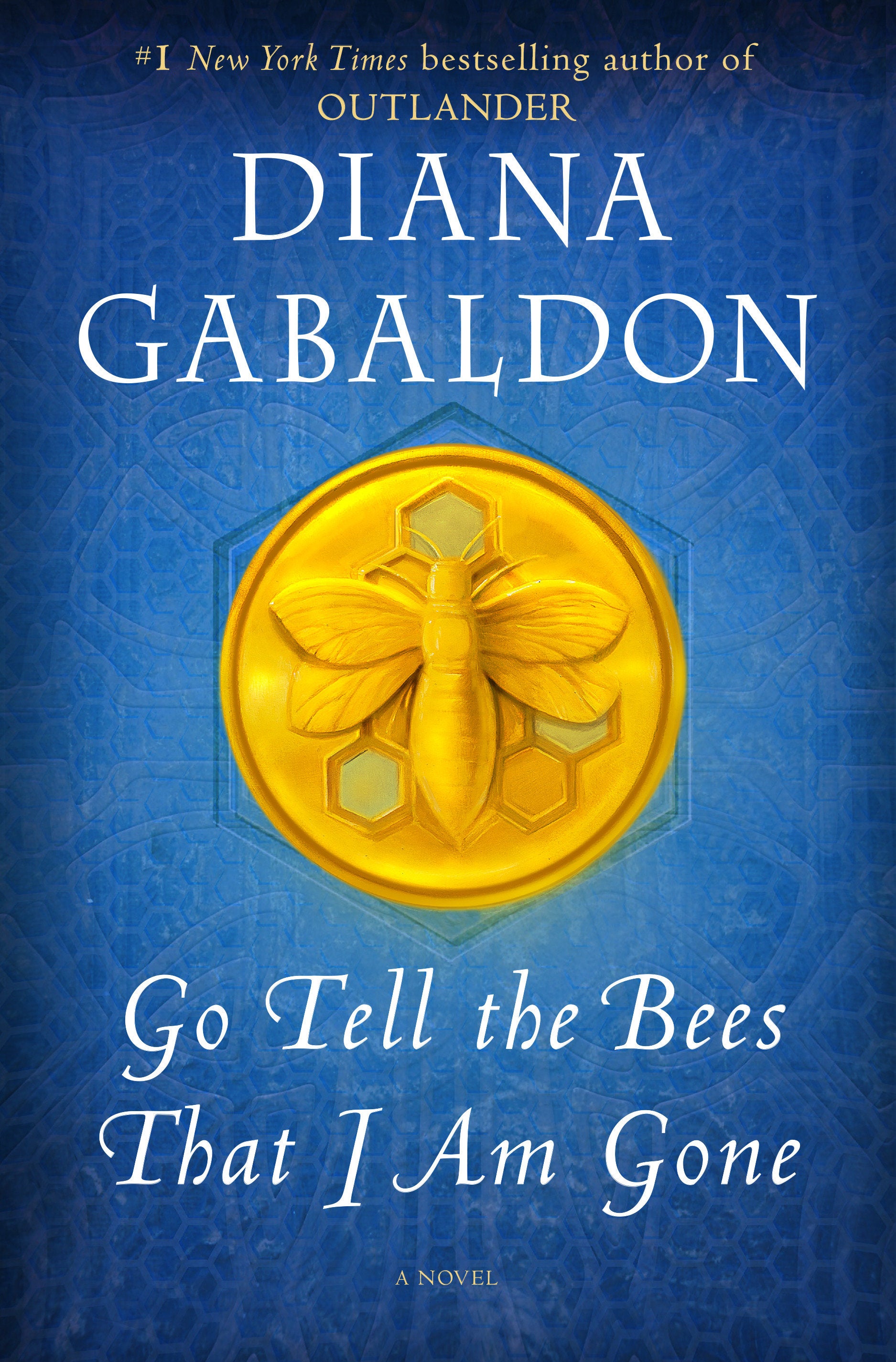 Go Tell the Bees That I Am Gone - A Novel (Outlander) (Book:9)