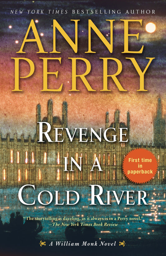 Revenge in a Cold River - A William Monk Novel (William Monk) (Book:22)