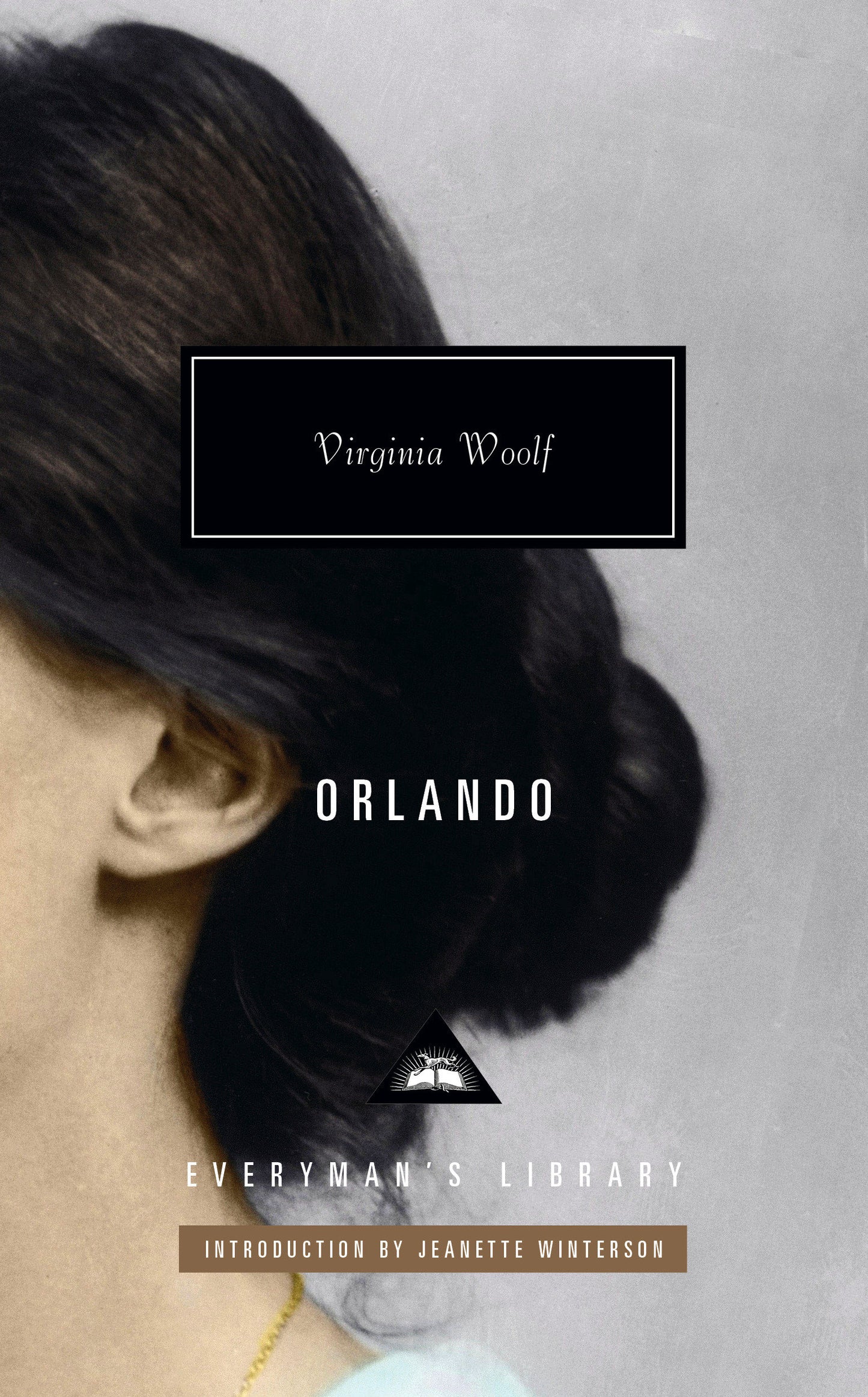 Orlando - Introduction by Jeanette Winterson (Everyman's Library Contemporary Classics Series)