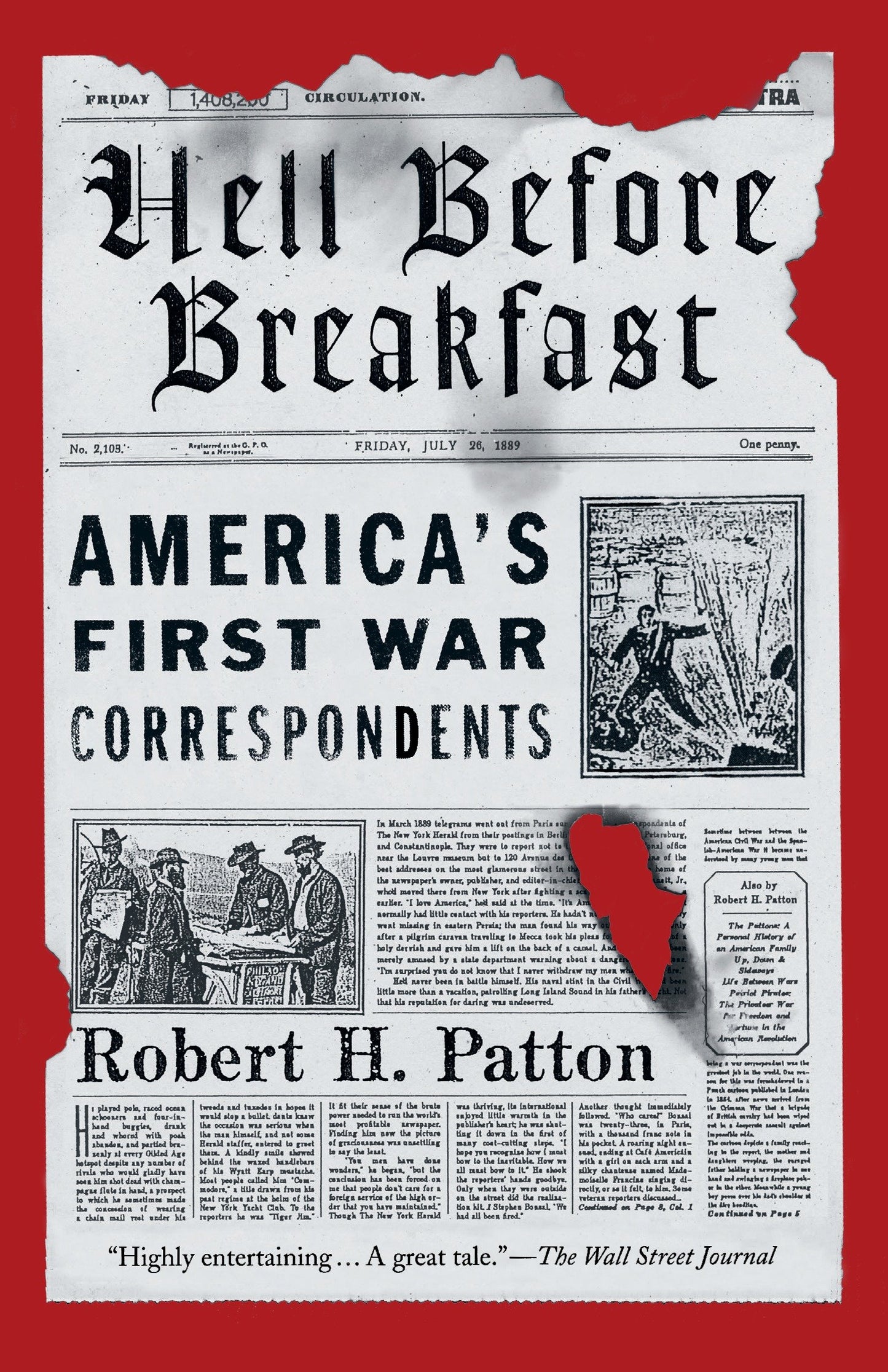 Hell Before Breakfast - America's First War Correspondents