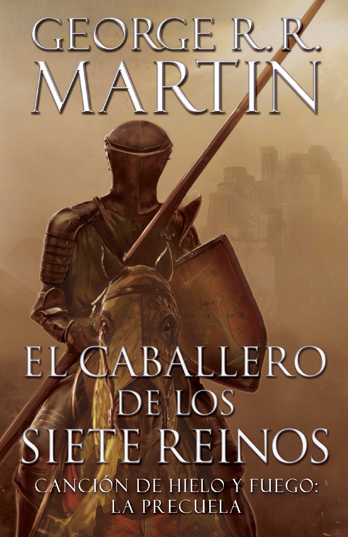 El caballero de los Siete Reinos / Knight of the Seven Kingdoms (A Vintage Espa�ol Original)
