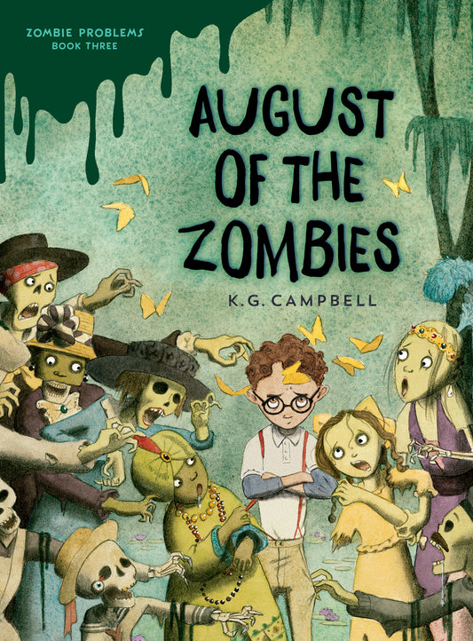 August of the Zombies (Zombie Problems) (Book:3)