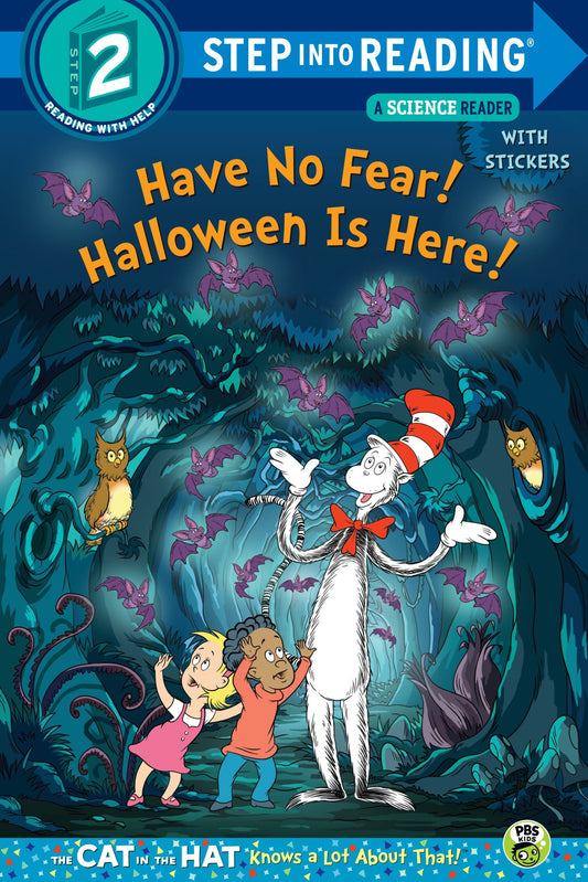 Have No Fear! Halloween is Here! (Dr. Seuss/The Cat in the Hat Knows a Lot About (Step into Reading)