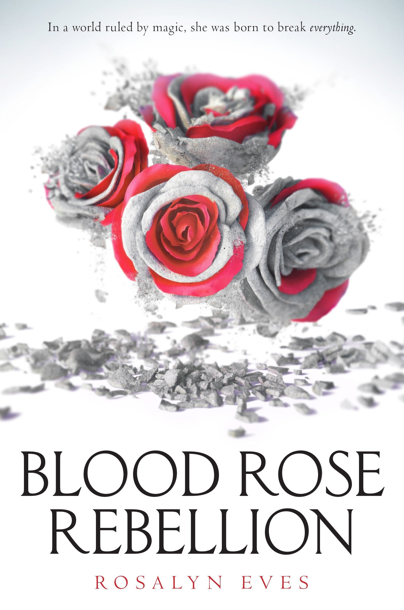 Blood Rose Rebellion (Blood Rose Rebellion) (Book:1)
