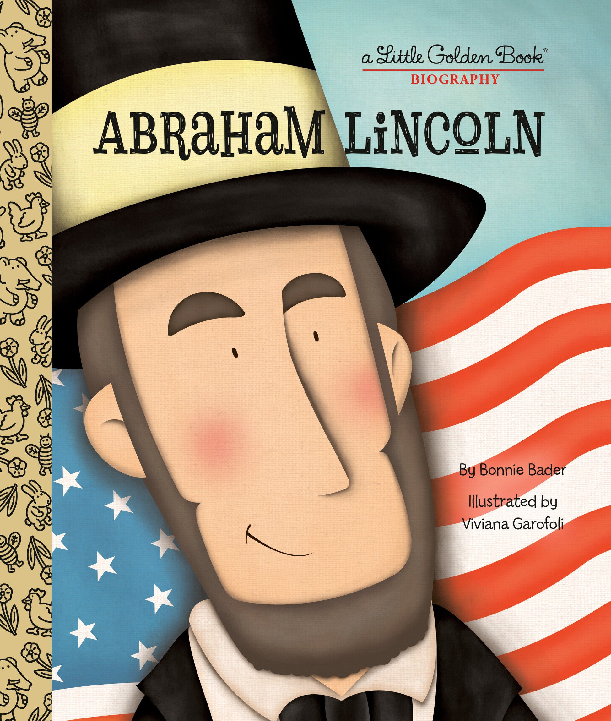 My Little Golden Book About Abraham Lincoln (Little Golden Book Biographies)
