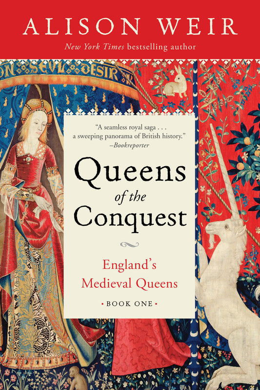 Queens of the Conquest - England's Medieval Queens Book One (England's Medieval Queens) (Book:1)