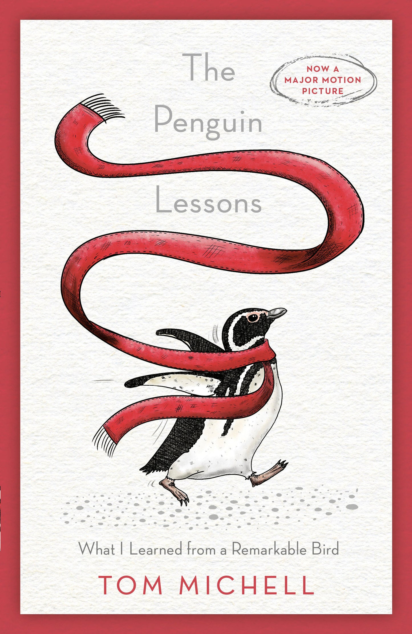 The Penguin Lessons - What I Learned from a Remarkable Bird