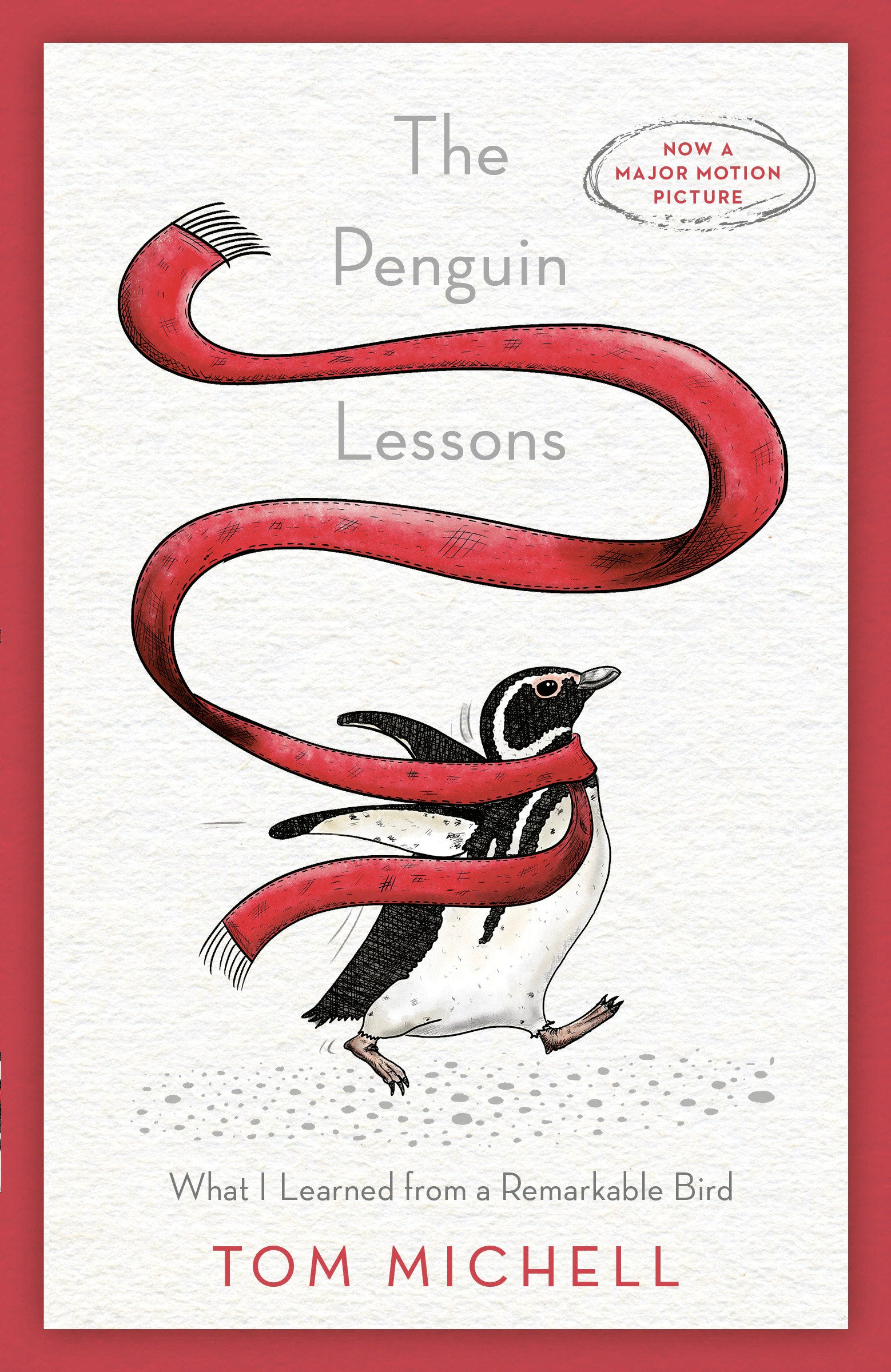The Penguin Lessons - What I Learned from a Remarkable Bird