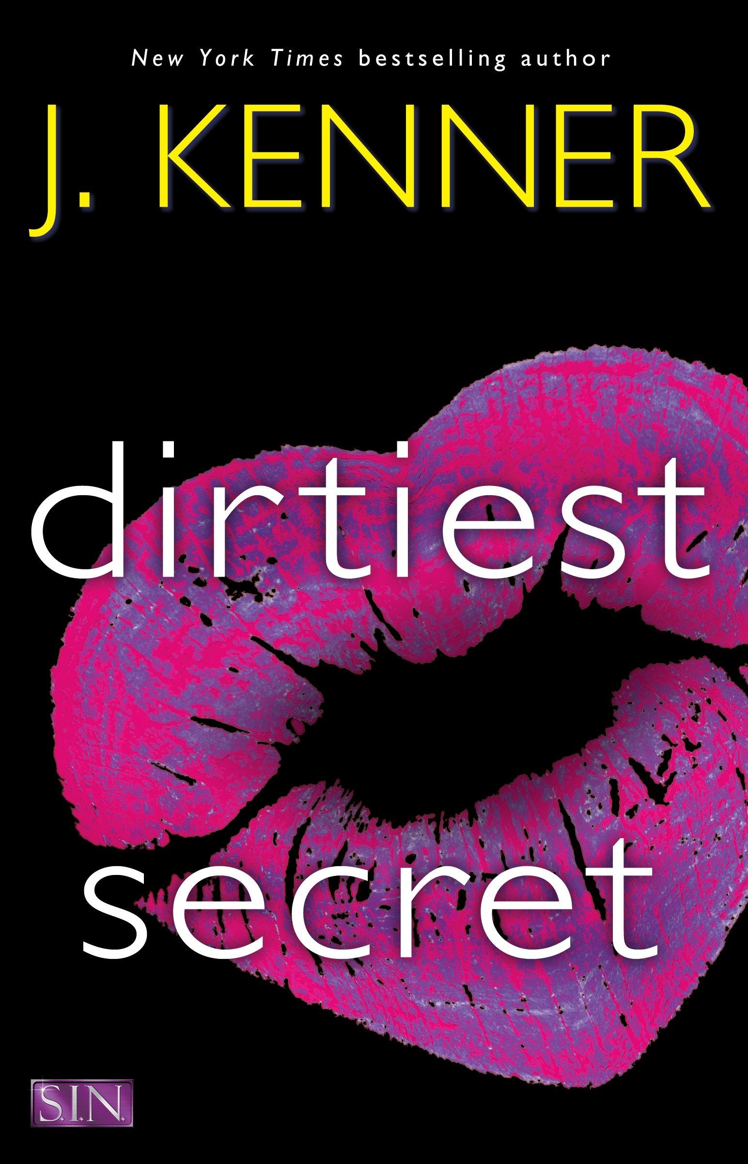 Dirtiest Secret (SIN) (Book:1)