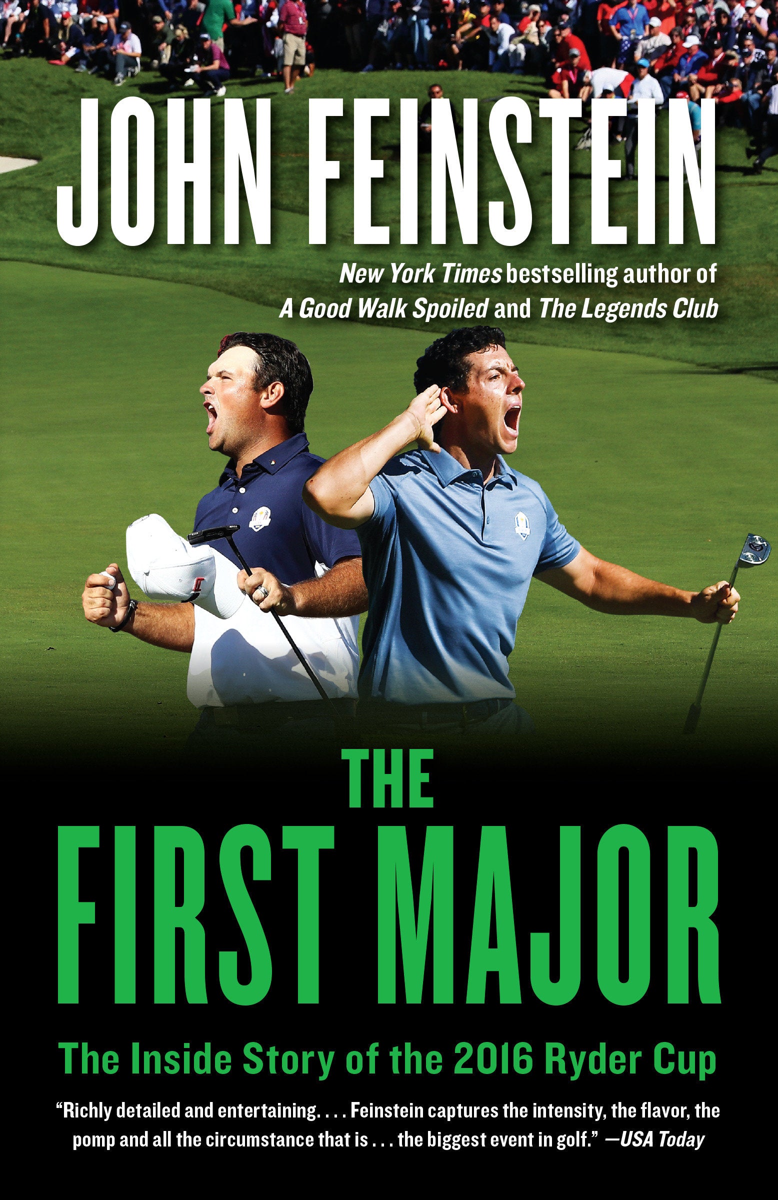 The First Major - The Inside Story of the 2016 Ryder Cup