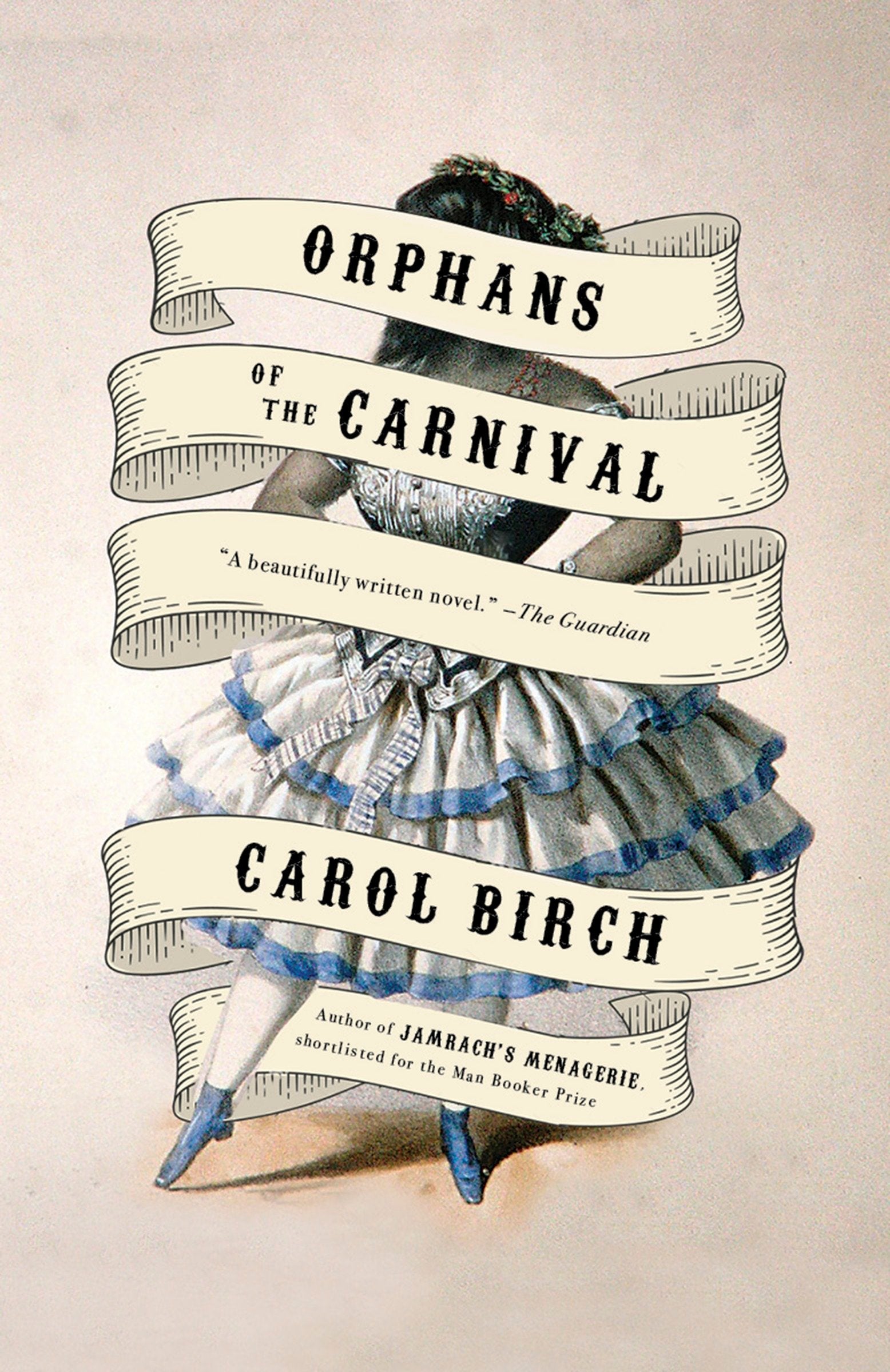Orphans of the Carnival - A Novel
